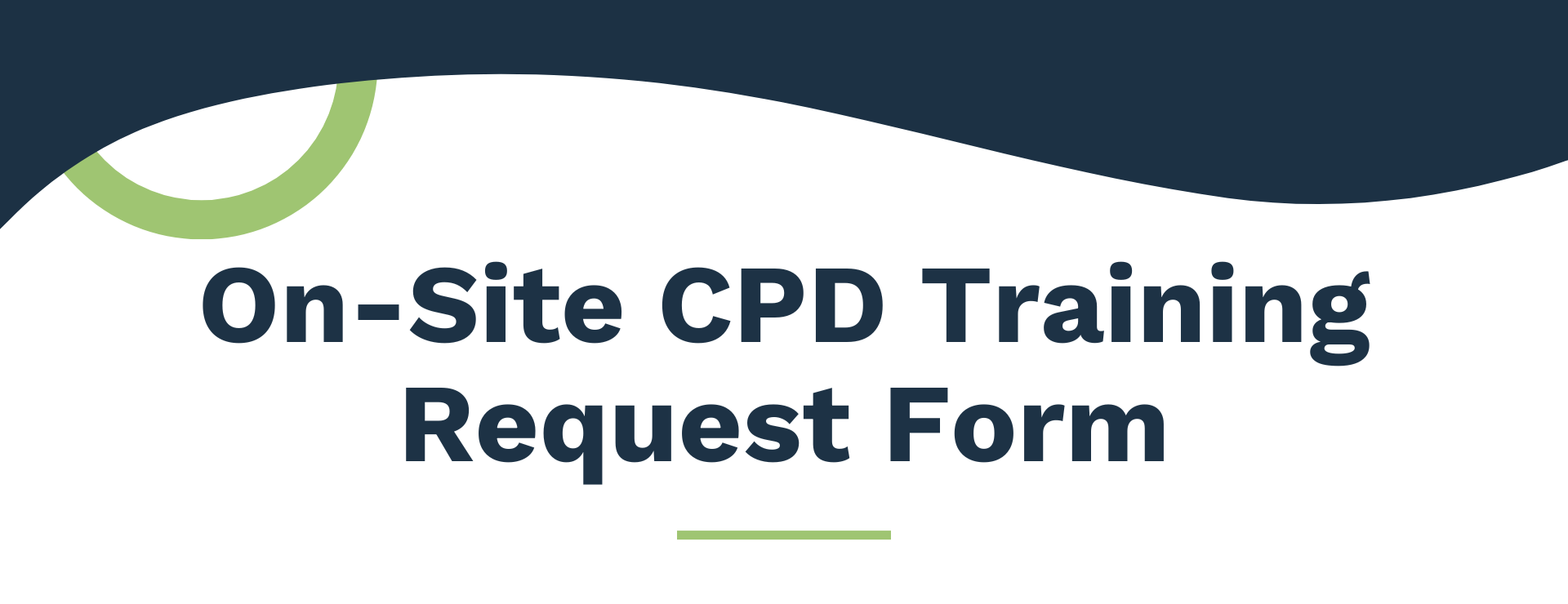 On-site CPD Request Form Header On-site CPD Request Form Header